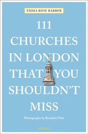111 Churches In London That You Shouldnt