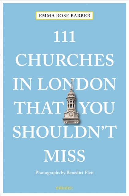 111 Churches In London That You Shouldnt