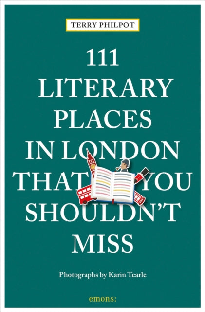 111 Literary Places In London
