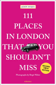 111 Places In London That You Shouldnt
