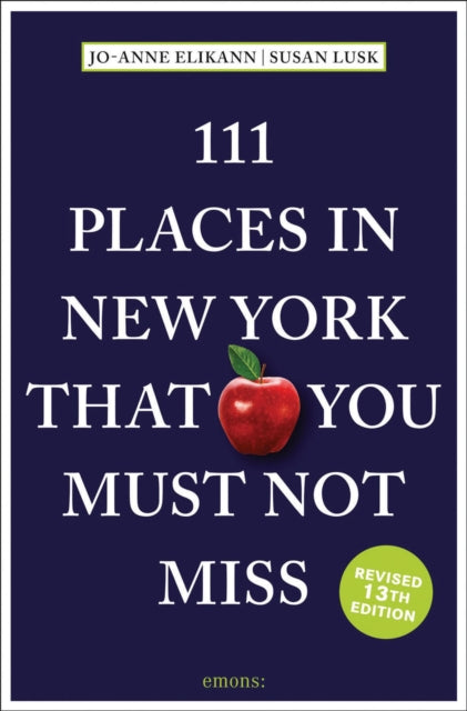 111 Places In New York/must Not Miss
