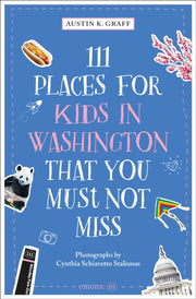 111 Places For Kids In Washington Dc Tha