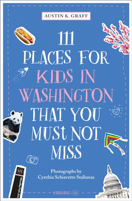 111 Places For Kids In Washington Dc Tha