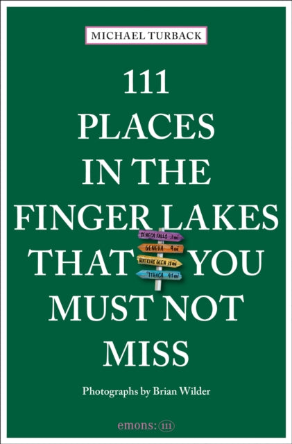 111 Places In The Finger Lakes That You