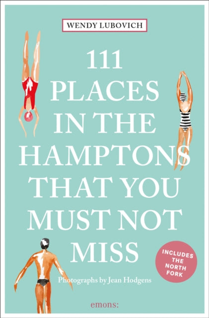 111 Places In The Hamptons That You Mus