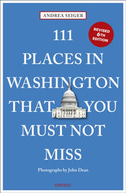 111 Places In Washington Dc That You M