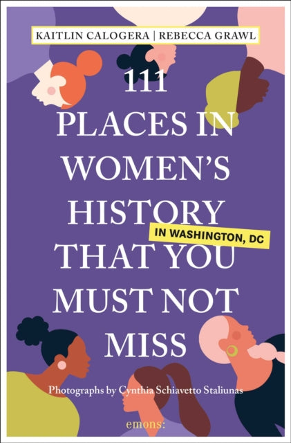 111 Places In Women S History In Washing