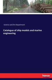 Catalogue Of Ship Models And Marine Engi