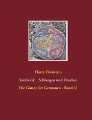 Die Symbolik Der Schlangen Und Drachen:d