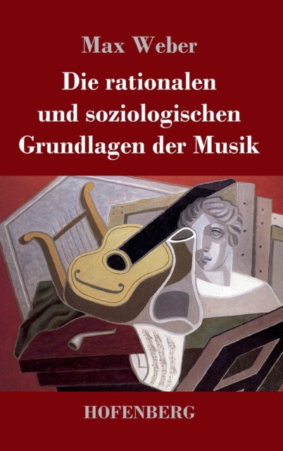 Die Rationalen Und Soziologischen Grundl