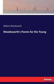 Woodsworth's Poems For The Young