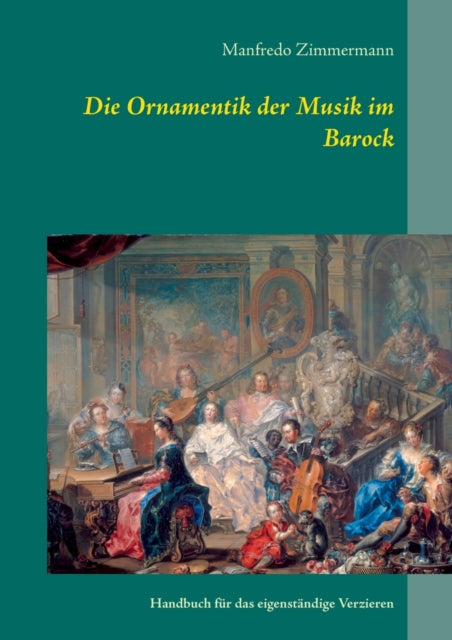 Die Ornamentik In Der Musik Des Barock:h