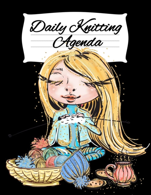 Daily Knitting Agenda : Personal Knittin