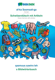 Babadada, Af-ka Soomaali-ga - Schwiizerd