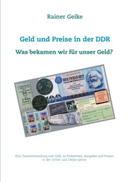 Geld Und Preise In Der Ddr - Was Bekamen