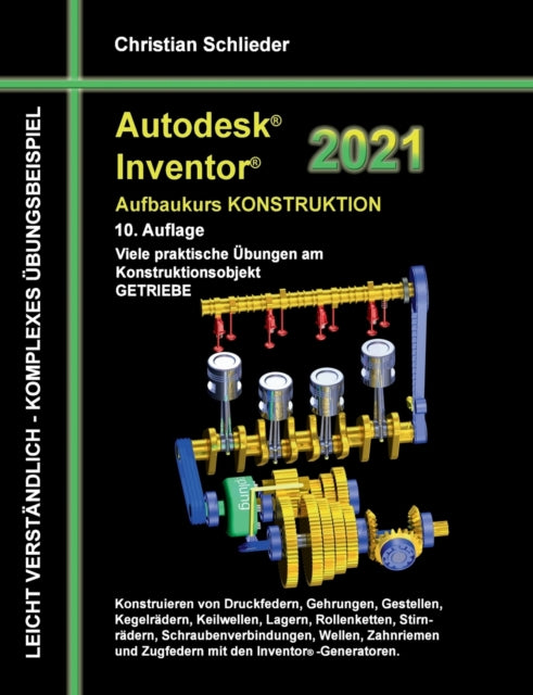 Autodesk Inventor 2021 - Aufbaukurs Kons