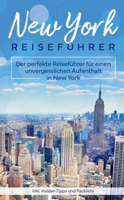 New York Reisef Hrer: Der Perfekte Reise