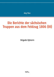 Die Berichte Der S Chsischen Truppen Aus