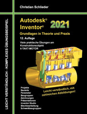 Autodesk Inventor 2021 - Grundlagen In T By Schlieder, Christian
