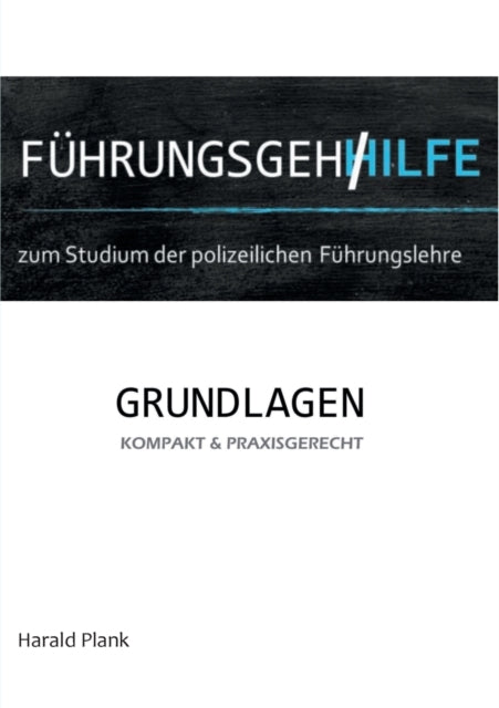 F Hrungsgehilfe Zum Studium Der Polizeil