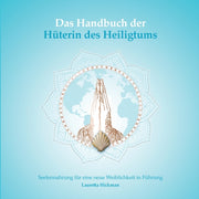 Das Handbuch Der H Terin Des Heiligtums: