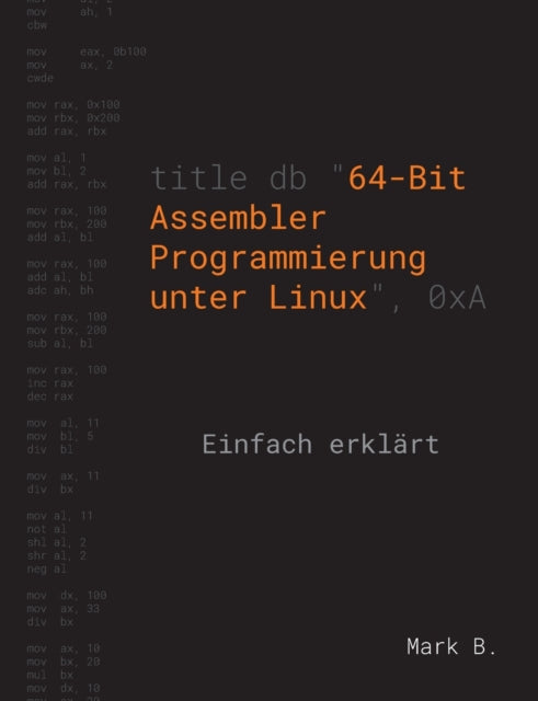 64-bit Assembler Programmierung Unter Li