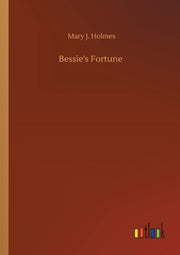 Bessie's Fortune