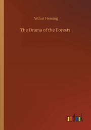 The Drama Of The Forests