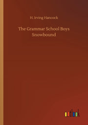 The Grammar School Boys Snowbound