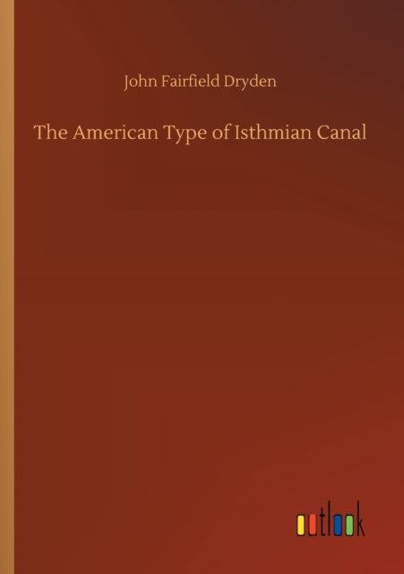 American Type Of Isthmian Canal
