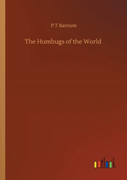 The Humbugs Of The World