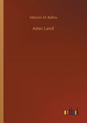 Aztec Land