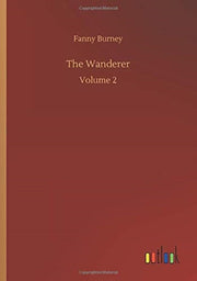 The Wanderer:volume 2