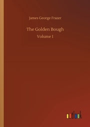 The Golden Bough:volume 1