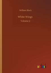 White Wings :volume 2