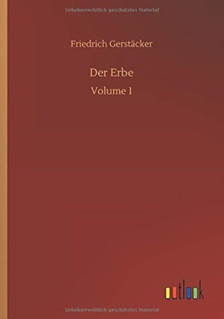Der Erbe:volume 1