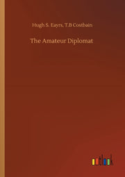 Amateur Diplomat