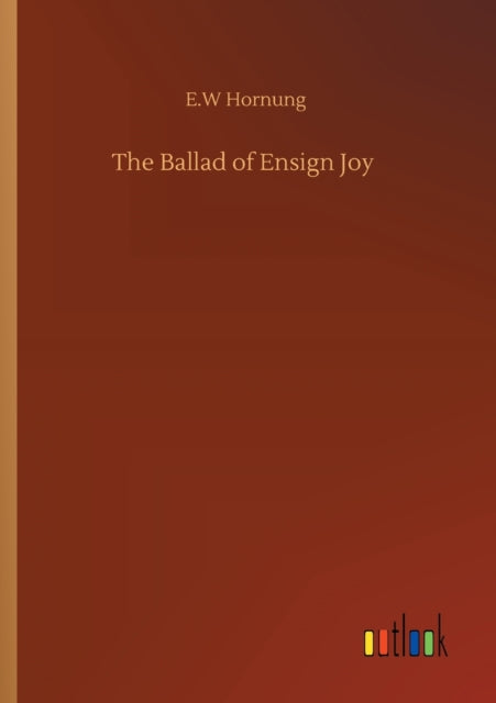 The Ballad Of Ensign Joy