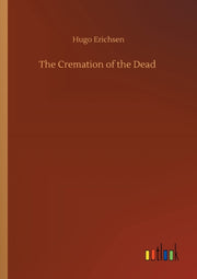 The Cremation Of The Dead
