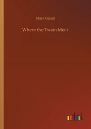 Where The Twain Meet