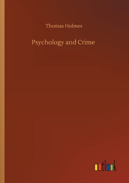 Psychology And Crime
