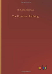 The Uttermost Farthing