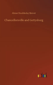 Chancellorsville And Gettysburg