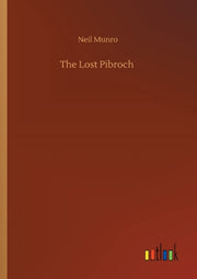 The Lost Pibroch