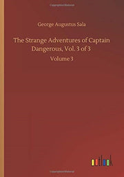 The Strange Adventures Of Captain Danger