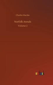 Norfolk Annals:volume 2