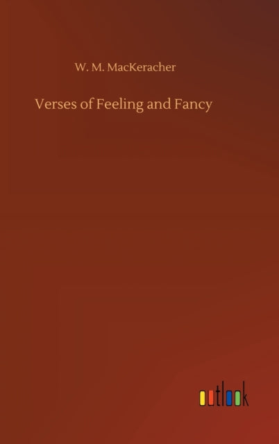 Verses Of Feeling And Fancy