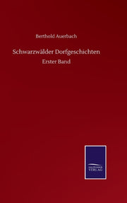 Schwarzw Lder Dorfgeschichten:erster Ban