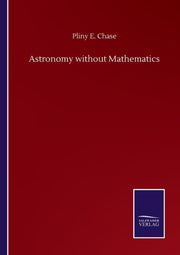 Astronomy Without Mathematics