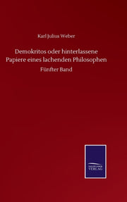 Demokritos Oder Hinterlassene Papiere Ei